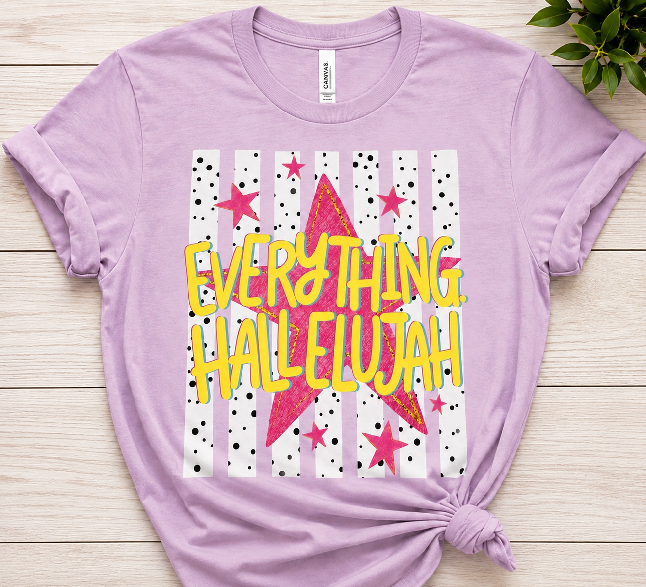 Everything Hallelujah T-shirt